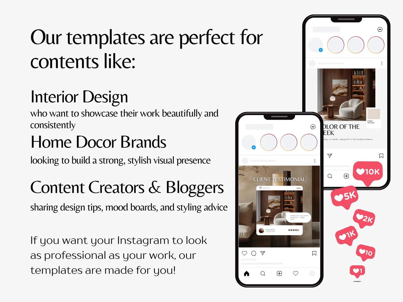 Two smartphone screens displaying interior design templates with text about their use for different audiences.